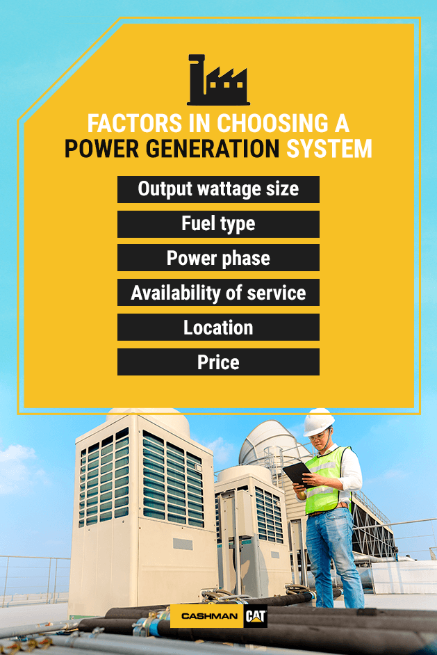 Factors in Choosing a Power Generation System